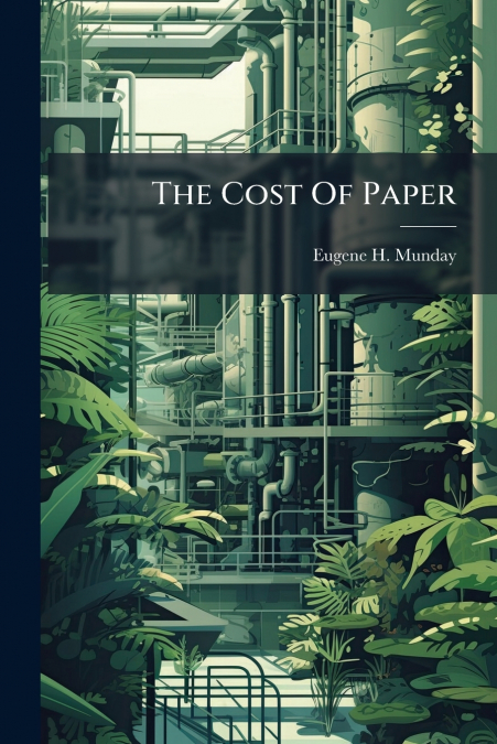 The Cost Of Paper