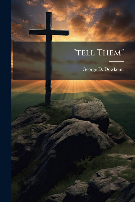 'tell Them'