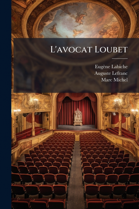 L’avocat Loubet