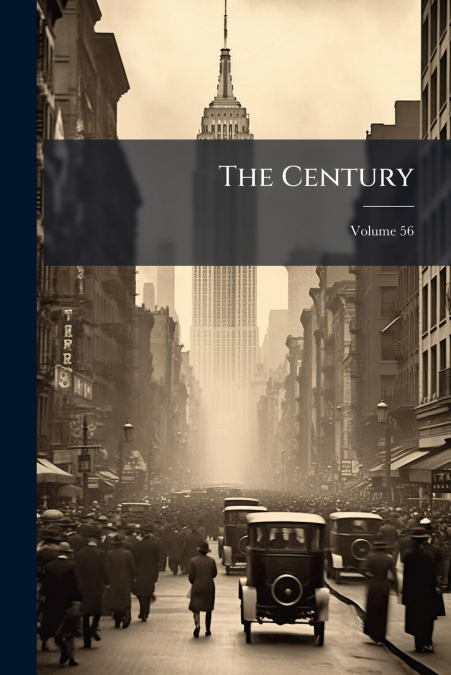 The Century; Volume 56