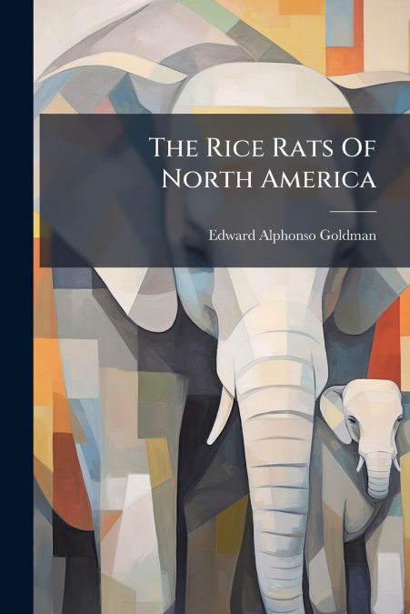 The Rice Rats Of North America