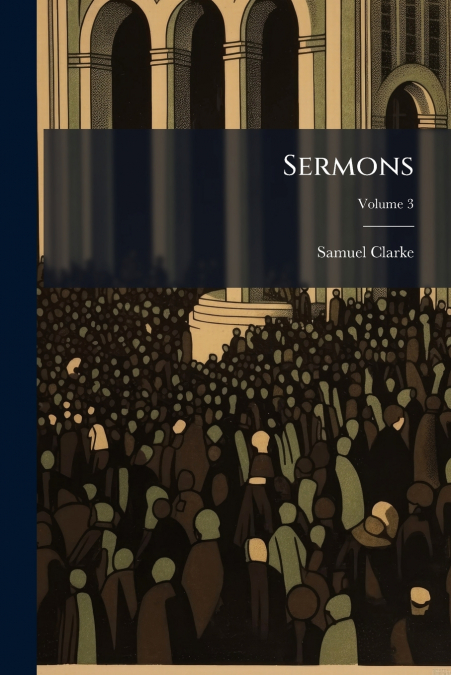 Sermons; Volume 3