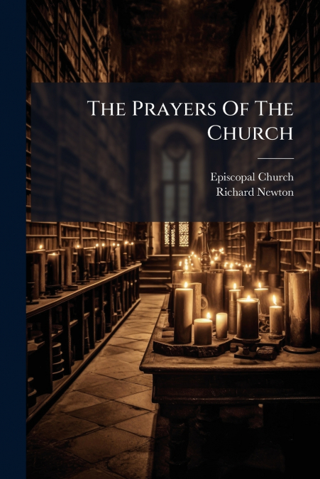 The Prayers Of The Church
