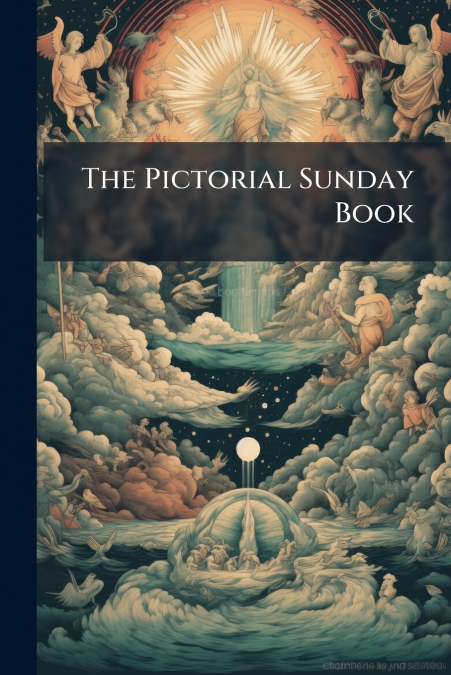 The Pictorial Sunday Book