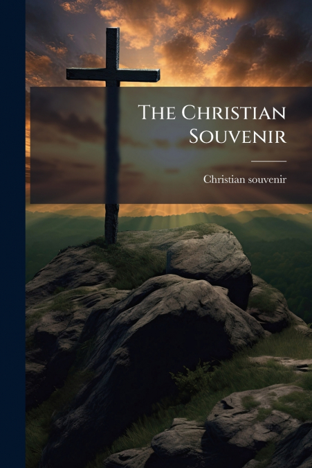 The Christian Souvenir