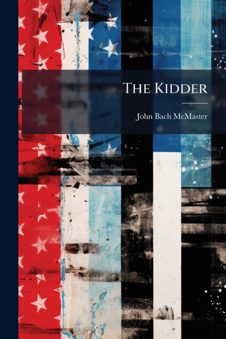 The Kidder