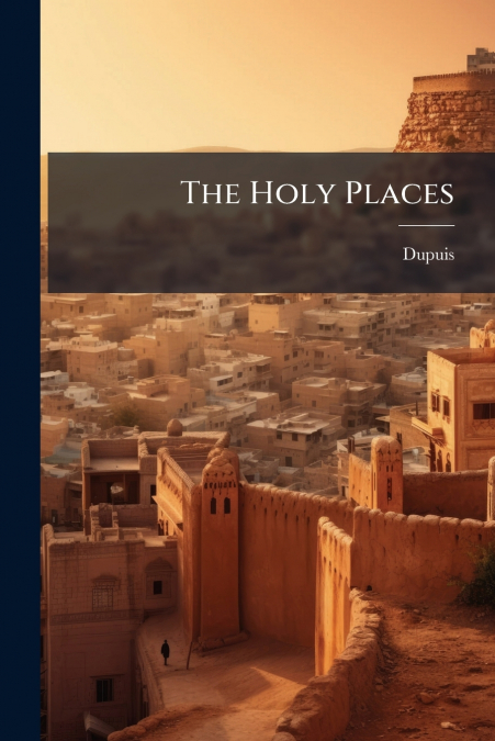 The Holy Places