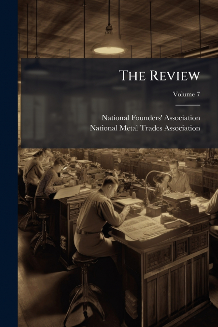 The Review; Volume 7
