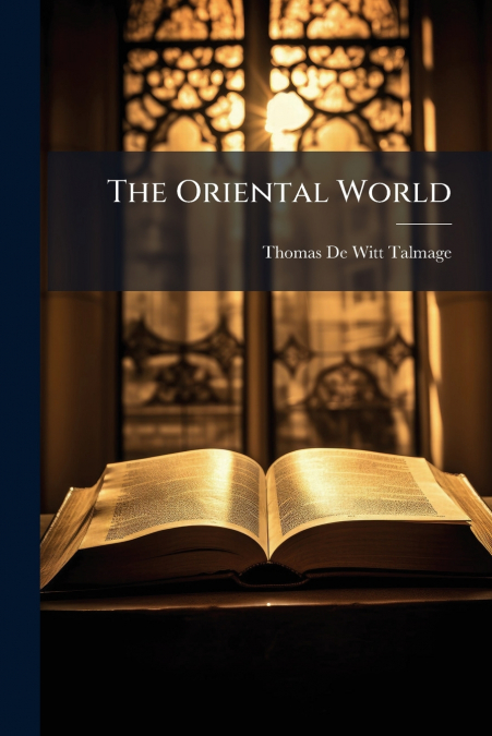 The Oriental World