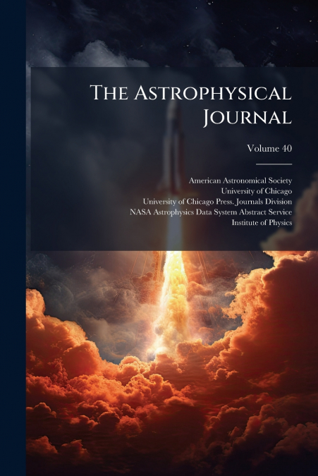 The Astrophysical Journal; Volume 40