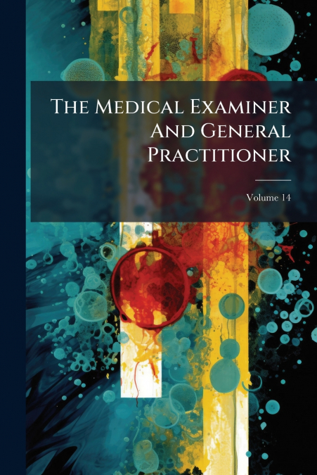 The Medical Examiner And General Practitioner