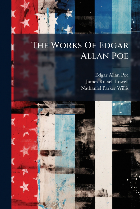 The Works Of Edgar Allan Poe