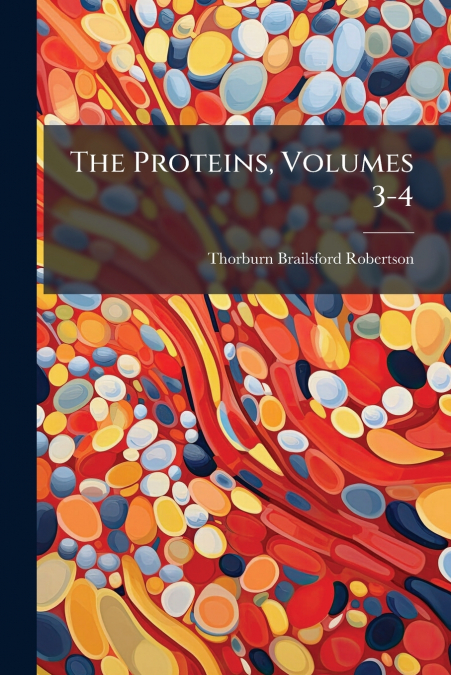 The Proteins, Volumes 3-4