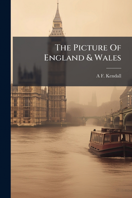 The Picture Of England & Wales