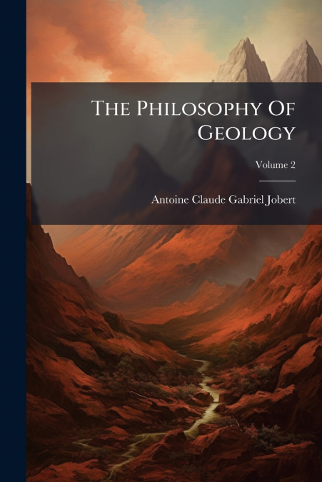 The Philosophy Of Geology
