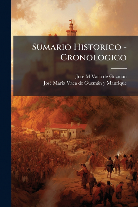Sumario Historico - Cronologico