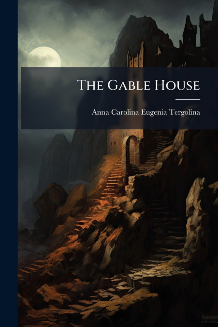 The Gable House