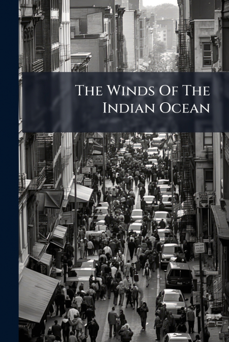 The Winds Of The Indian Ocean