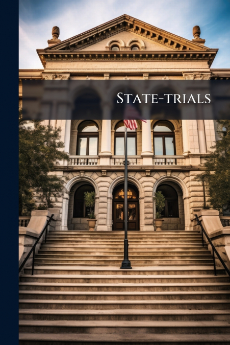 State-trials