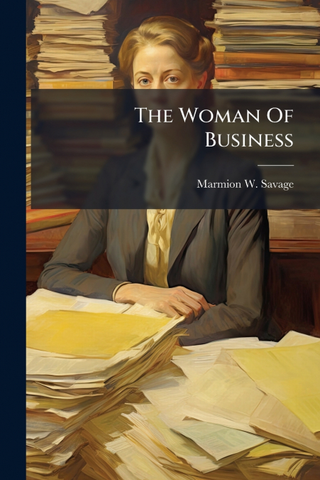 The Woman Of Business