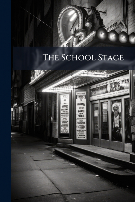 The School Stage