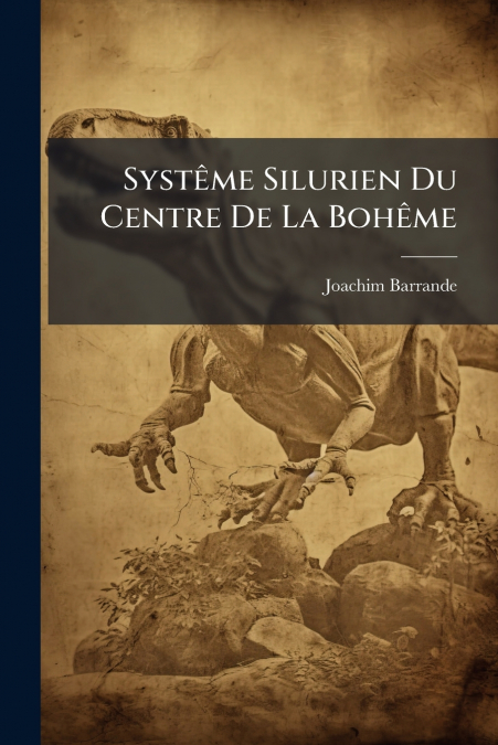 Systême Silurien Du Centre De La Bohême