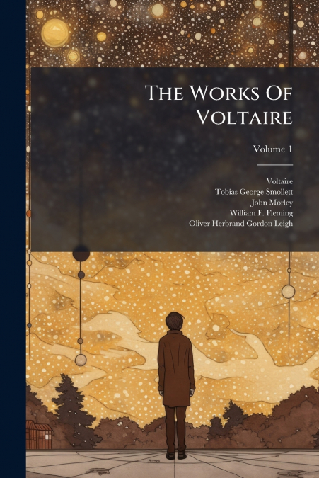 The Works Of Voltaire