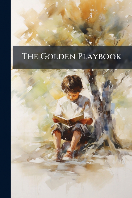The Golden Playbook