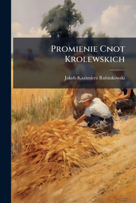 Promienie Cnot Krolewskich