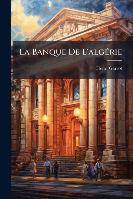 La Banque De L’algérie