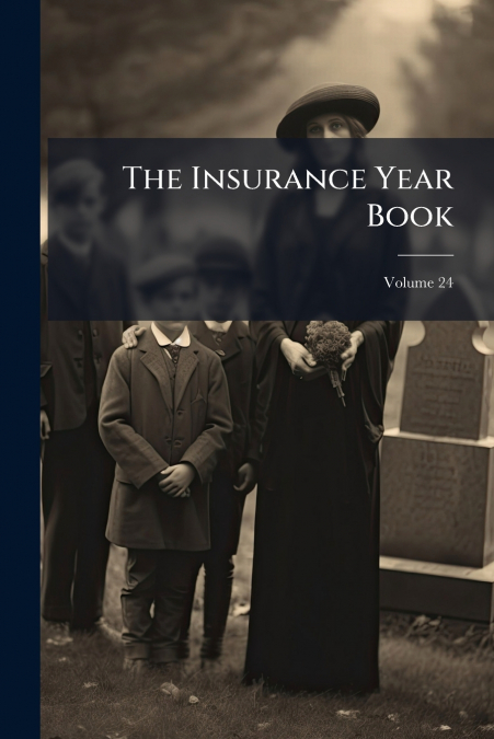 The Insurance Year Book