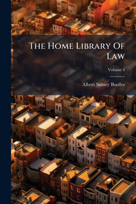 The Home Library Of Law