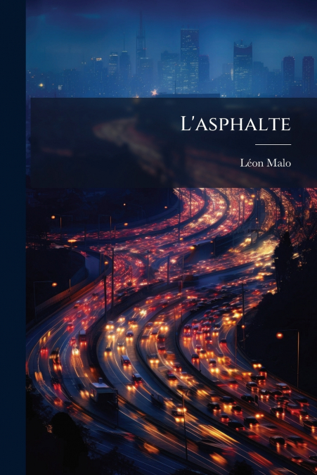L’asphalte