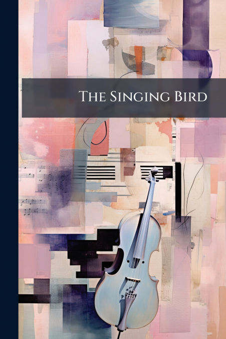 The Singing Bird