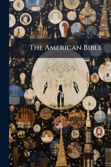 The American Bible