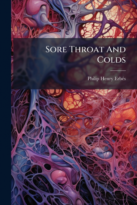 Sore Throat And Colds