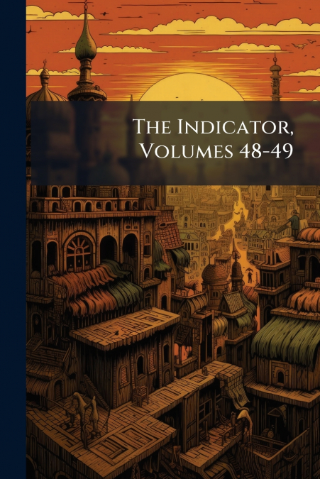 The Indicator, Volumes 48-49