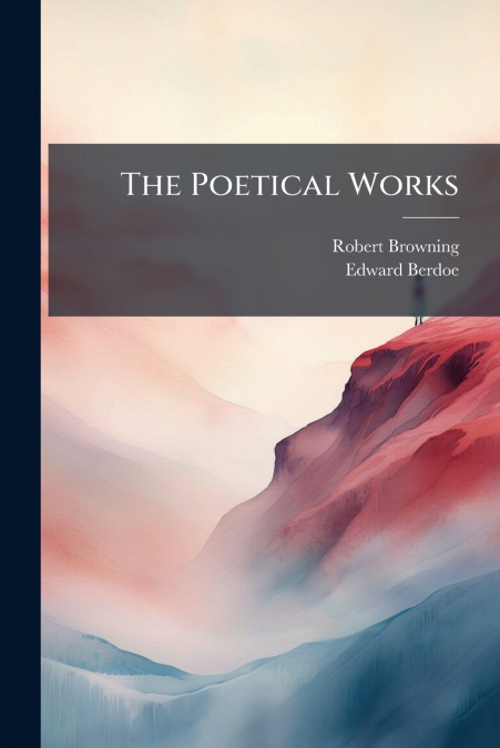 The Poetical Works
