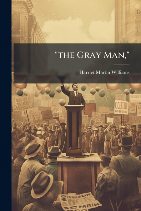 'the Gray Man,'