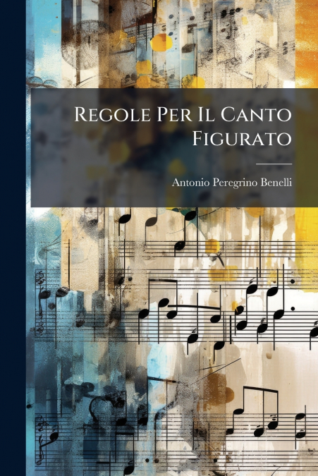 Regole Per Il Canto Figurato