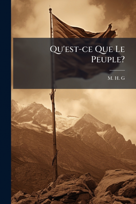 Qu’est-ce Que Le Peuple?