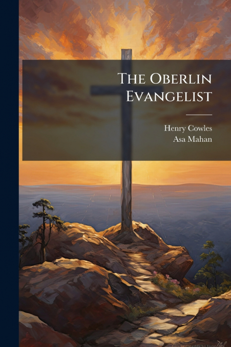 The Oberlin Evangelist