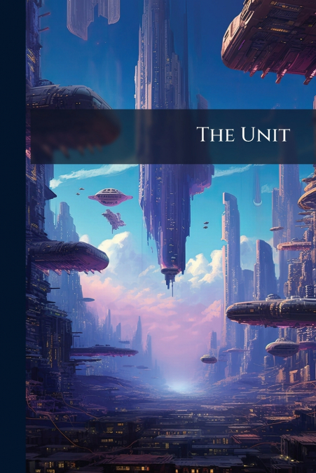 The Unit