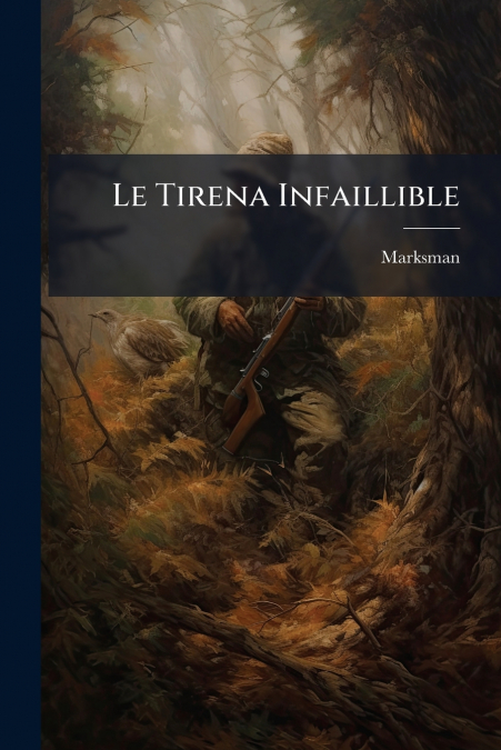 Le Tirena Infaillible