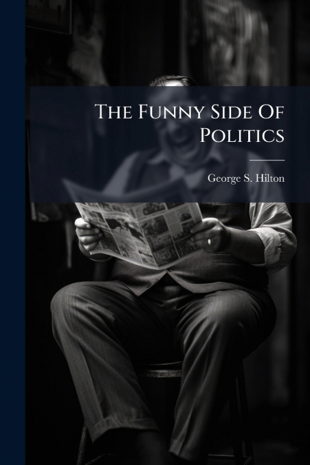 The Funny Side Of Politics