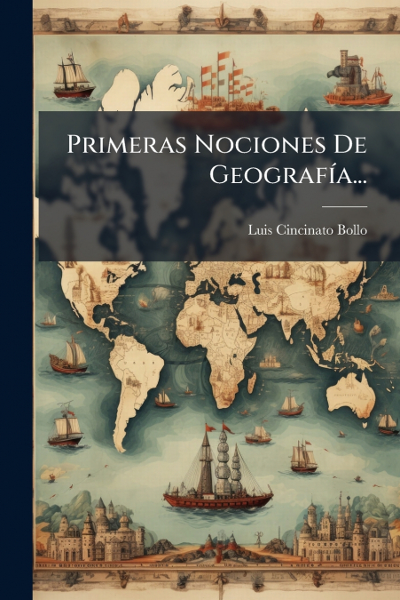 Primeras Nociones De Geografía...