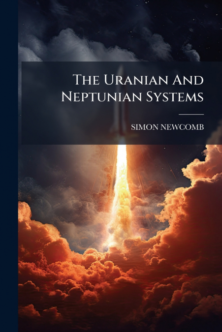 The Uranian And Neptunian Systems