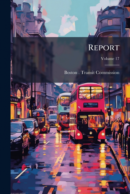 Report; Volume 17