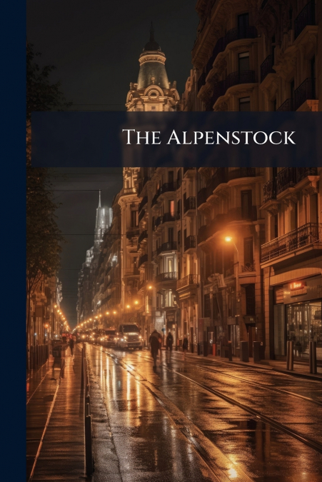The Alpenstock