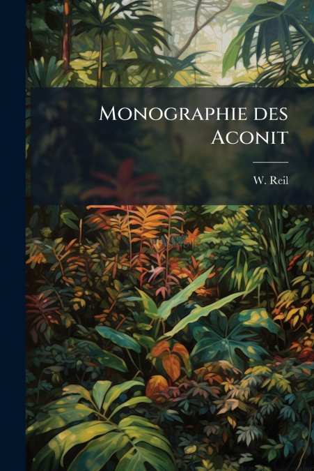 Monographie des Aconit